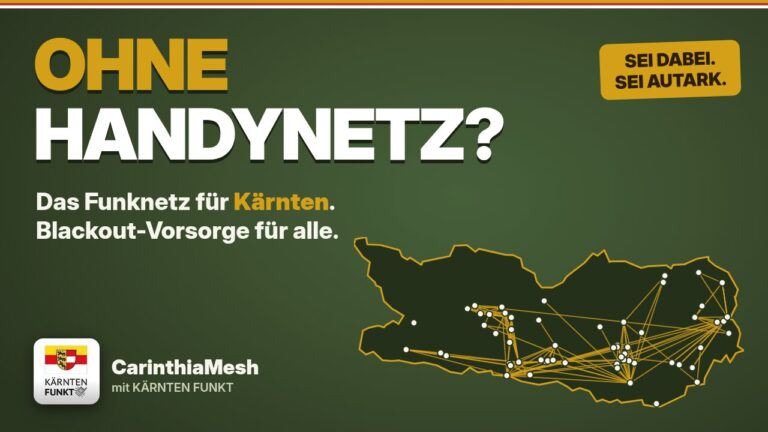 Kärntenkarte mit Netzlinien von CarinthiaMesh, Schriftzug "Ohne Handynetz? Das Funknetz für Kärnten. Blackout-Vorsorge für alle."